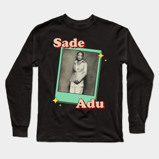 Sade Adu Long Sleeve T-Shirt